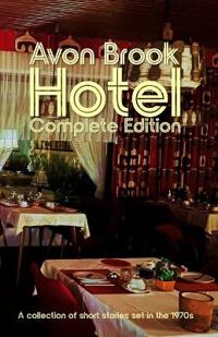 Avon Brook Hotel Complete Edition
