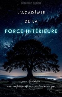 L'Académie de la Force Intérieure