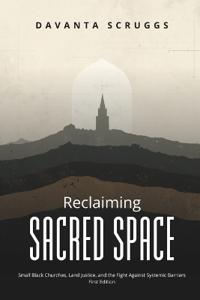 Reclaiming Sacred Space