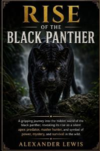 Rise of the Black Panther