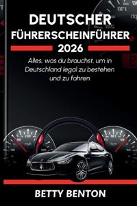 Deutscher Führerscheinführer 2026