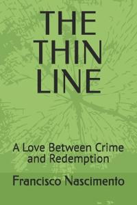 The Thin Line