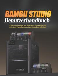 Bambu Studio Benutzerhandbuch