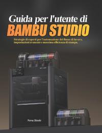 Guida per l'utente di Bambu Studio