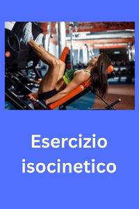 Esercizio isocinetico