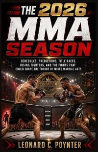 The 2026 MMA Season