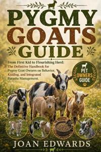 Pygmy Goats Guide