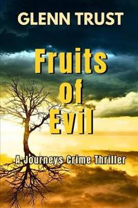 Fruits of Evil