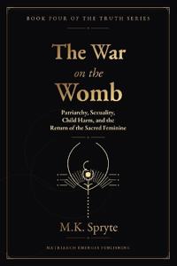 The War on the Womb