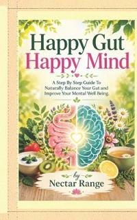 Happy Gut Happy Mind