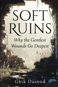 Soft Ruins