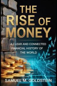 The Rise of Money