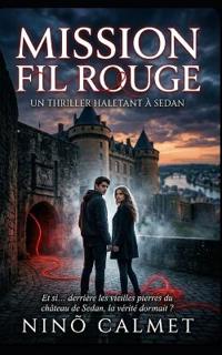 Mission Fil Rouge