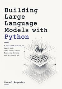 Building Large Language Models with Python