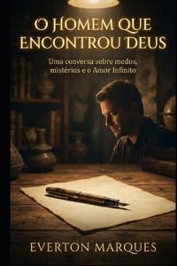 O Homem que Encontrou Deus