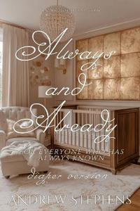 Always and Already (diaper version)