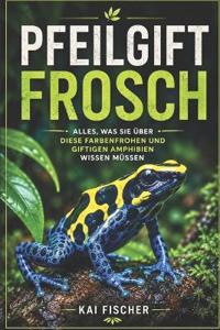 Pfeilgiftfrosch