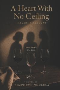 A Heart With No Ceiling
