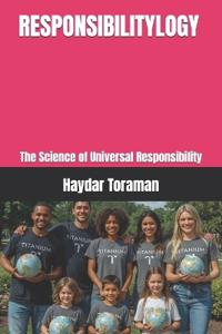 Responsibilitylogy