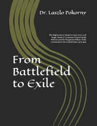 From Battlefield to Exile