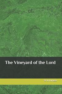 The Vineyard of the Lord