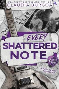Every Shattered Note