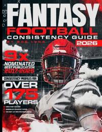 2026 Fantasy Football Consistency Guide