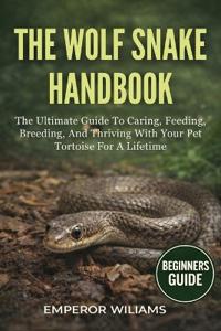 The Wolf Snake Handbook