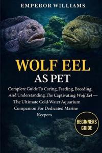 Wolf Eel as Pet