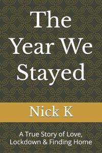 The Year We Stayed