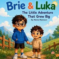 Brie & Luka