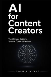AI for Content Creators