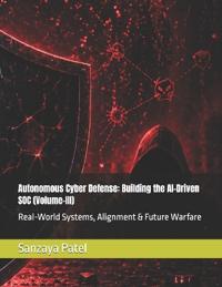 Autonomous Cyber Defense