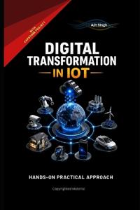 Digital Transformation in IoT