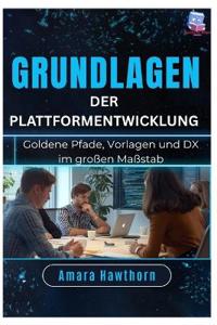 Grundlagen der Plattformentwicklung