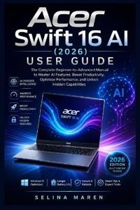 Acer Swift 16 AI (2026) User Guide