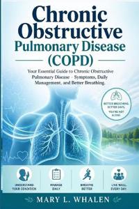 Chronic obstructive pulmonary disease (COPD)