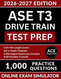 ASE T3 Drive Train Test Prep