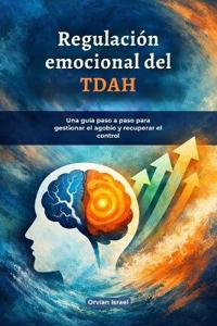 Regulación emocional del TDAH