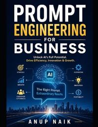 Prompt Engineering for Business