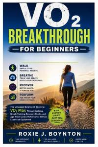 VO₂ Breakthrough for Beginners