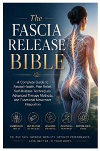 The Fascia Release Bible
