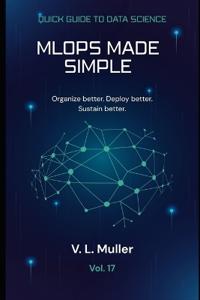 MLOps Made Simple