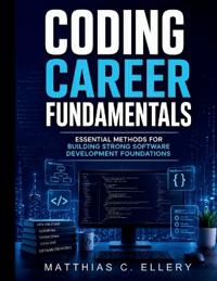 Coding Career Fundamentals