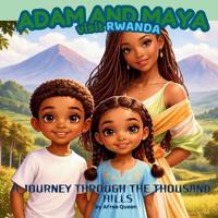 Adam and Maya in Rwanda