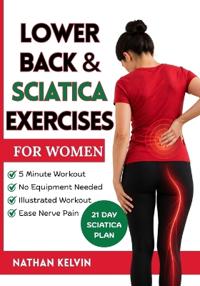 Lower Back & Sciatica Exercises for Women
