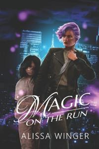 Magic on the Run