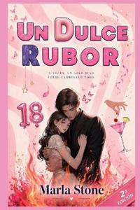 Un Dulce Rubor