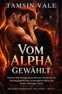 Vom Alpha gewählt