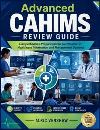 Advanced CAHIMS Review Guide